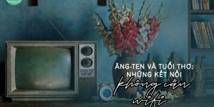 Thiết kế: Hồng Nhật - 📸: Sưu tầm