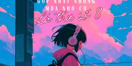 Thiết kế: Hồng Nhật - 📸: Sưu tầm